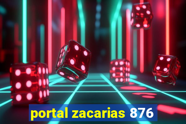 portal zacarias 876